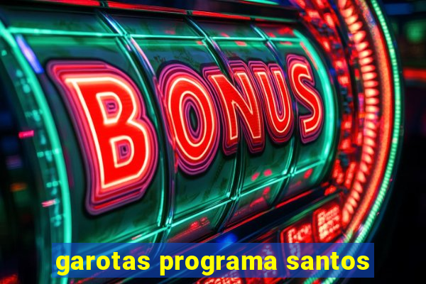 garotas programa santos